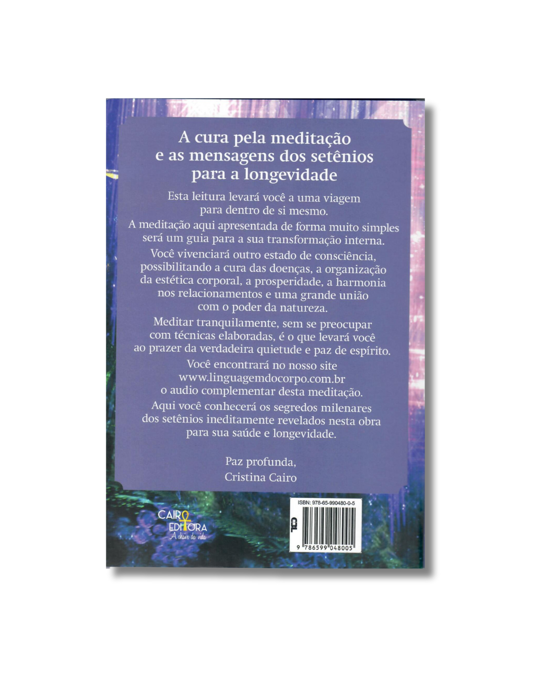 A Cura pela Meditação